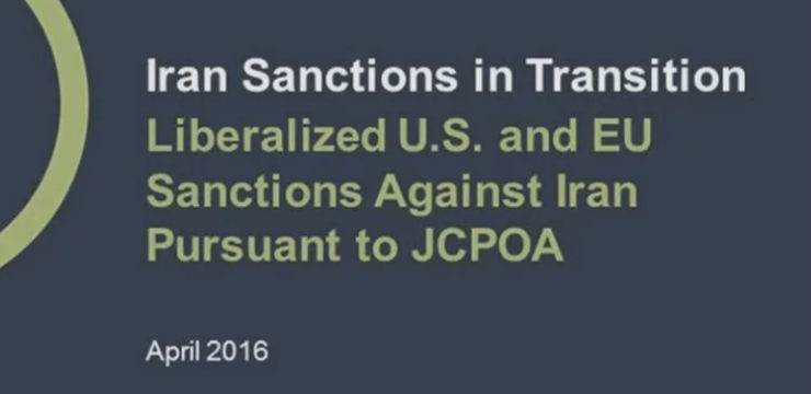 Sanctions In Transition How The Joint Comprehensive Plan Of Action